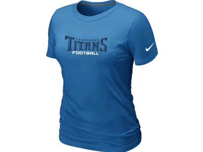 Women NEW Tennessee Titans Sideline Legend Authentic Font T-Shirt –L.Blue