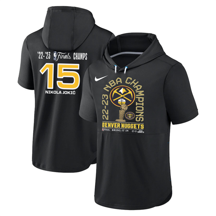 Men's Denver Nuggets #15 Nikola Jokic Black 2022-23 Champions Performance Short Sleeve Pullover Hoodie